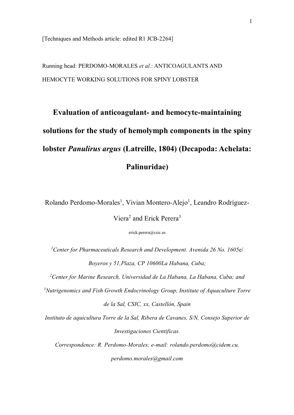 Evaluation of Anticoagulant- and Hemocyte-Maintaining Solutions For