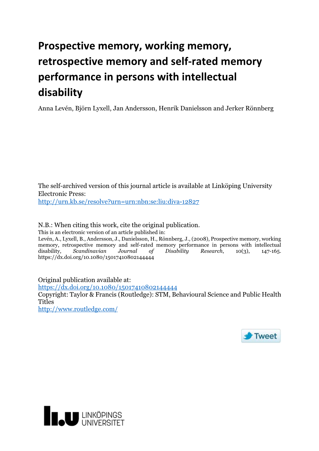 Prospective Memory, Working Memory, Retrospective Memory and Self-Rated Memory Performance in Persons with Intellectual Disabili