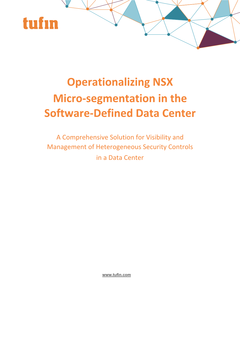 Operationalizing NSX Data Center Micro‐Segmentation in the Software