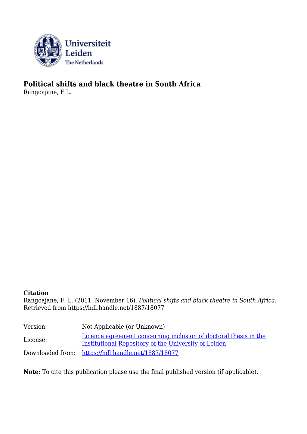 Political Shifts and Black Theatre in South Africa Rangoajane, F.L