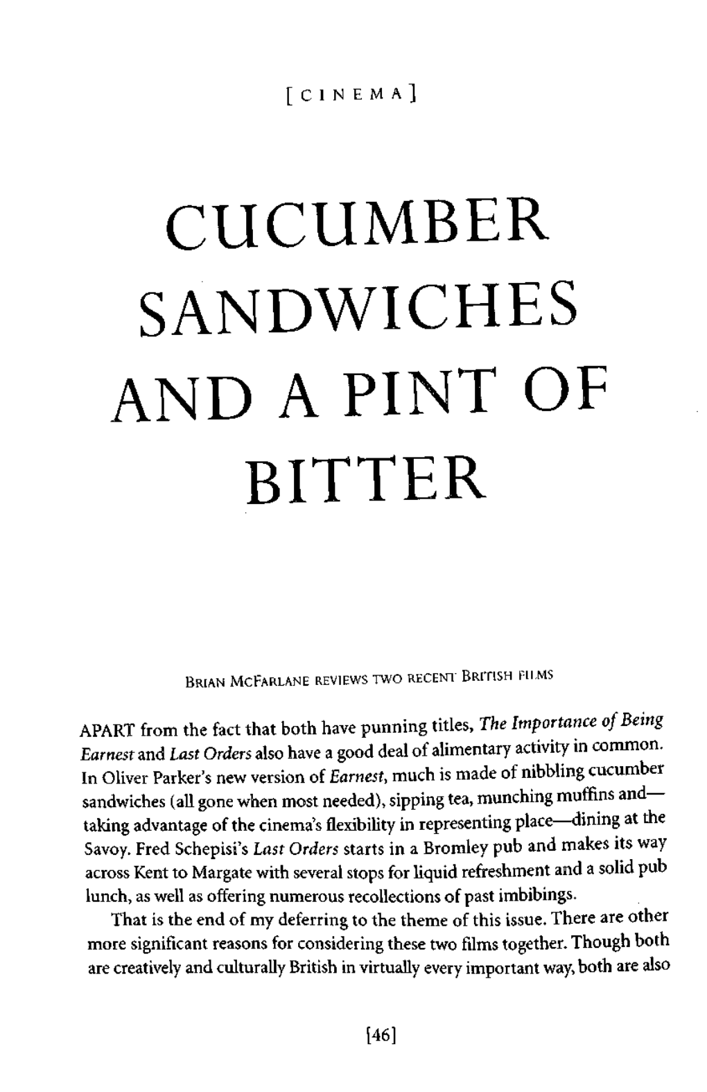 Cucumber Sandwiches and a Pint of Bitter