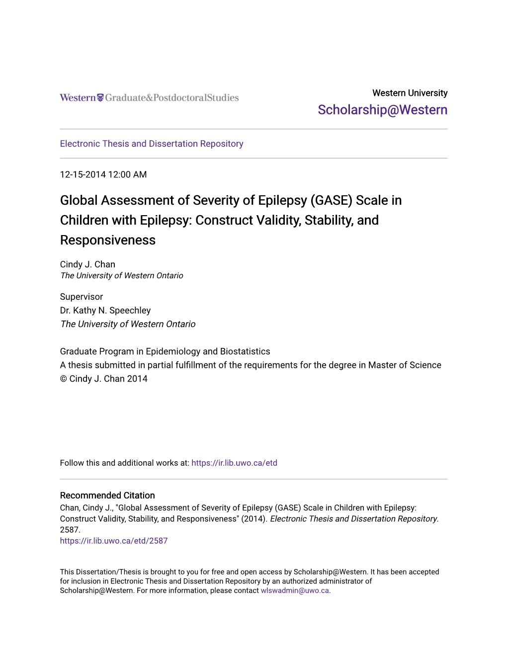 Global Assessment of Severity of Epilepsy (GASE) Scale in Children with Epilepsy: Construct Validity, Stability, and Responsiveness