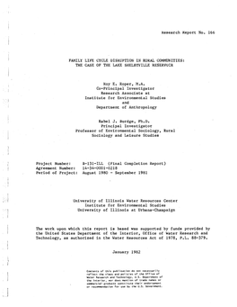 Kesearch Keport No. 166 FAMILY LIFE CYCLE UISRUPTION in RURAL COMMUNITIES: the CASE of the LAKE SHELBYVILLE RESEKVOIK Roy E