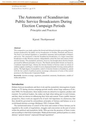 The Autonomy of Scandinavian Public Service Broadcasters During Election Campaign Periods Principles and Practices