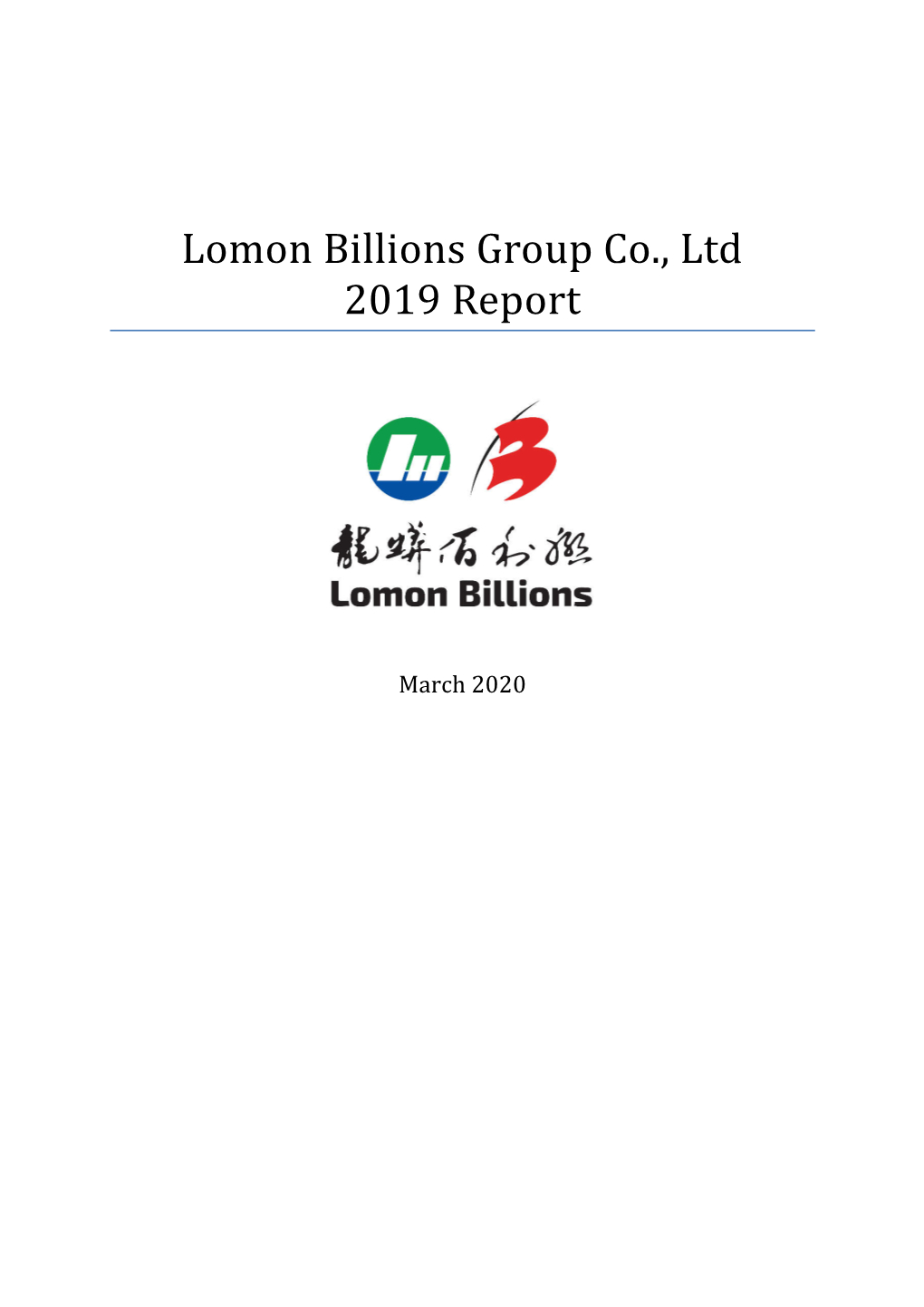 Lomon Billions Group Co., Ltd 2019 Report