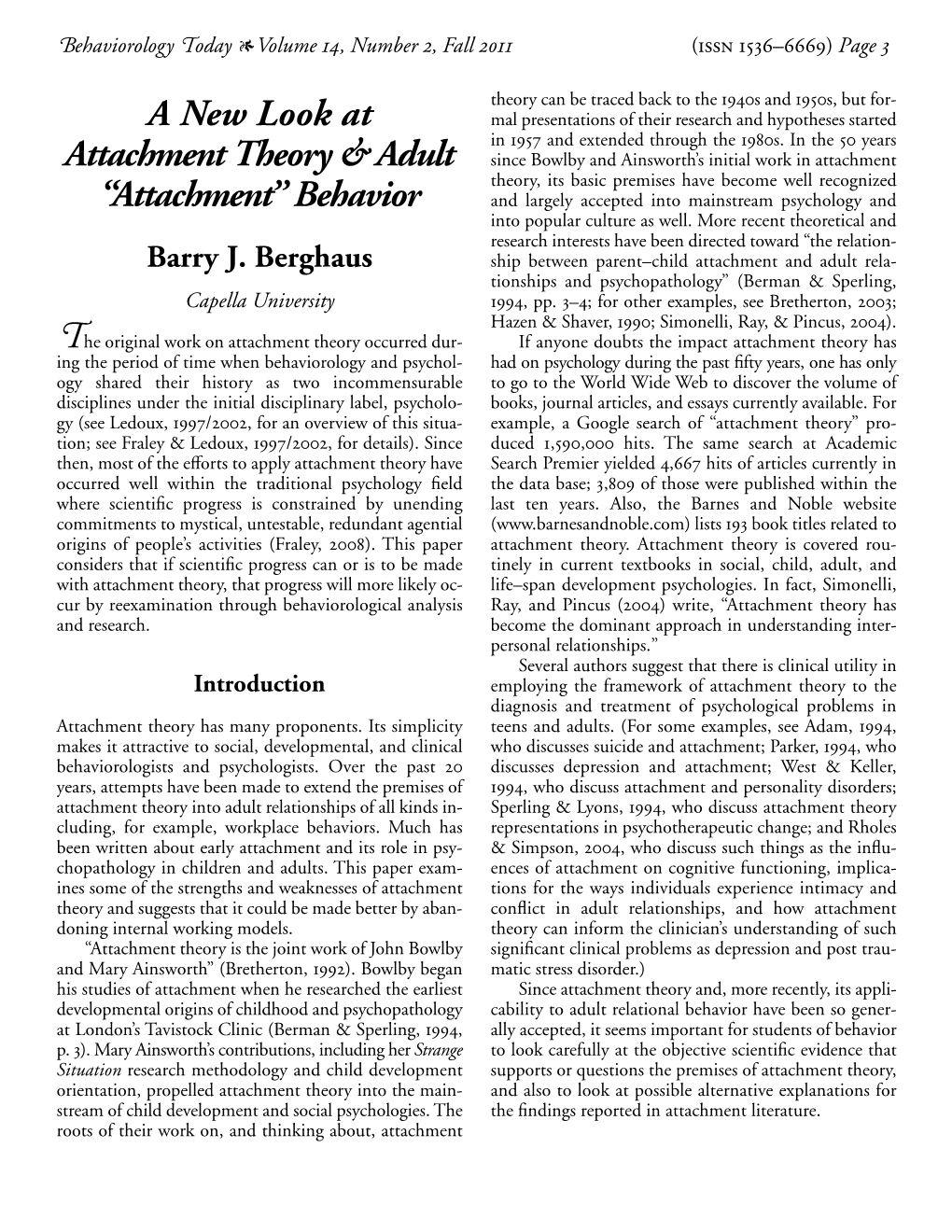 A New Look at Attachment Theory & Adult “Attachment” Behavior