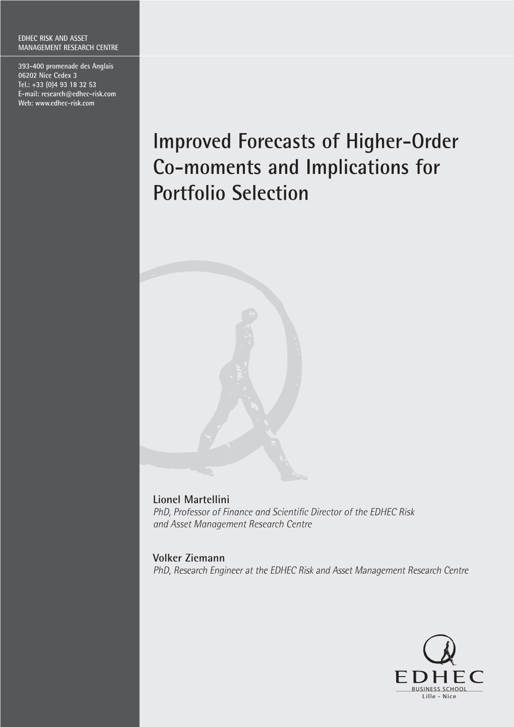 Improved Forecasts of Higher-Order Co-Moments and Implications for Portfolio Selection
