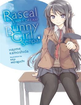 Rascal Does Not Dream of Bunny Girl Senpai, Volume 1