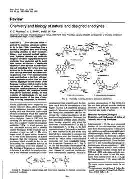 Review Chemistry and Biology of Natural and Designed Enediynes K