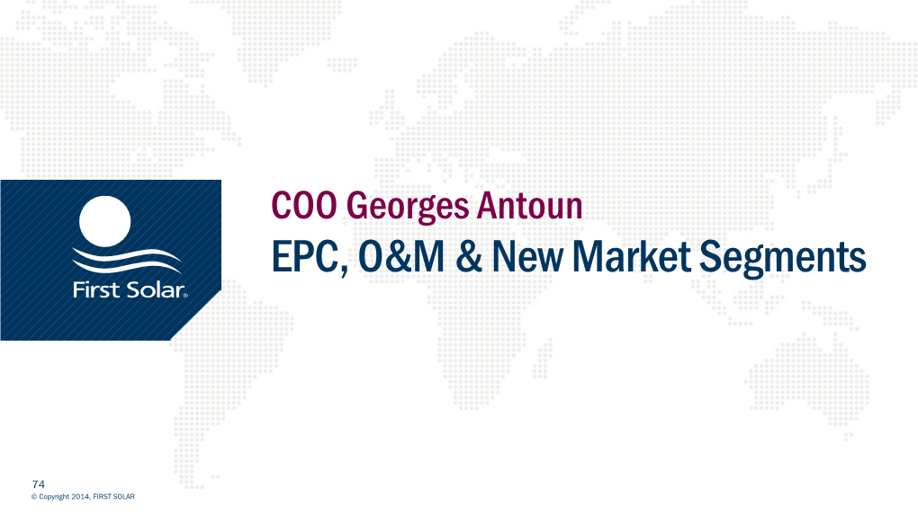 COO Georges Antoun EPC, O&M & New Market Segments