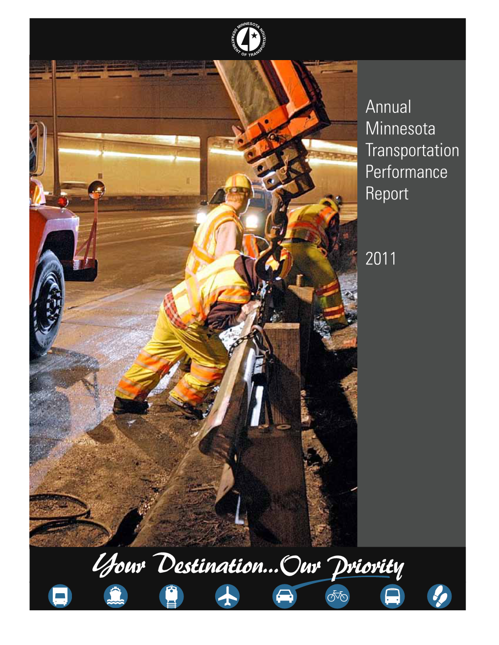 Annual Minnesota Transportation Performance Report 2011