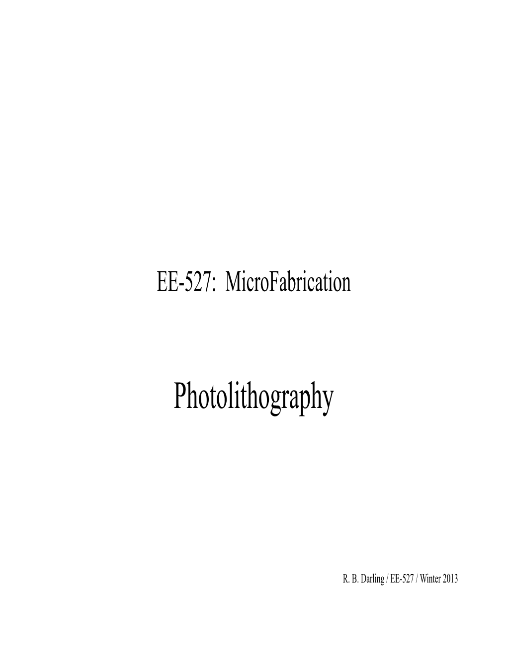 Photolithography