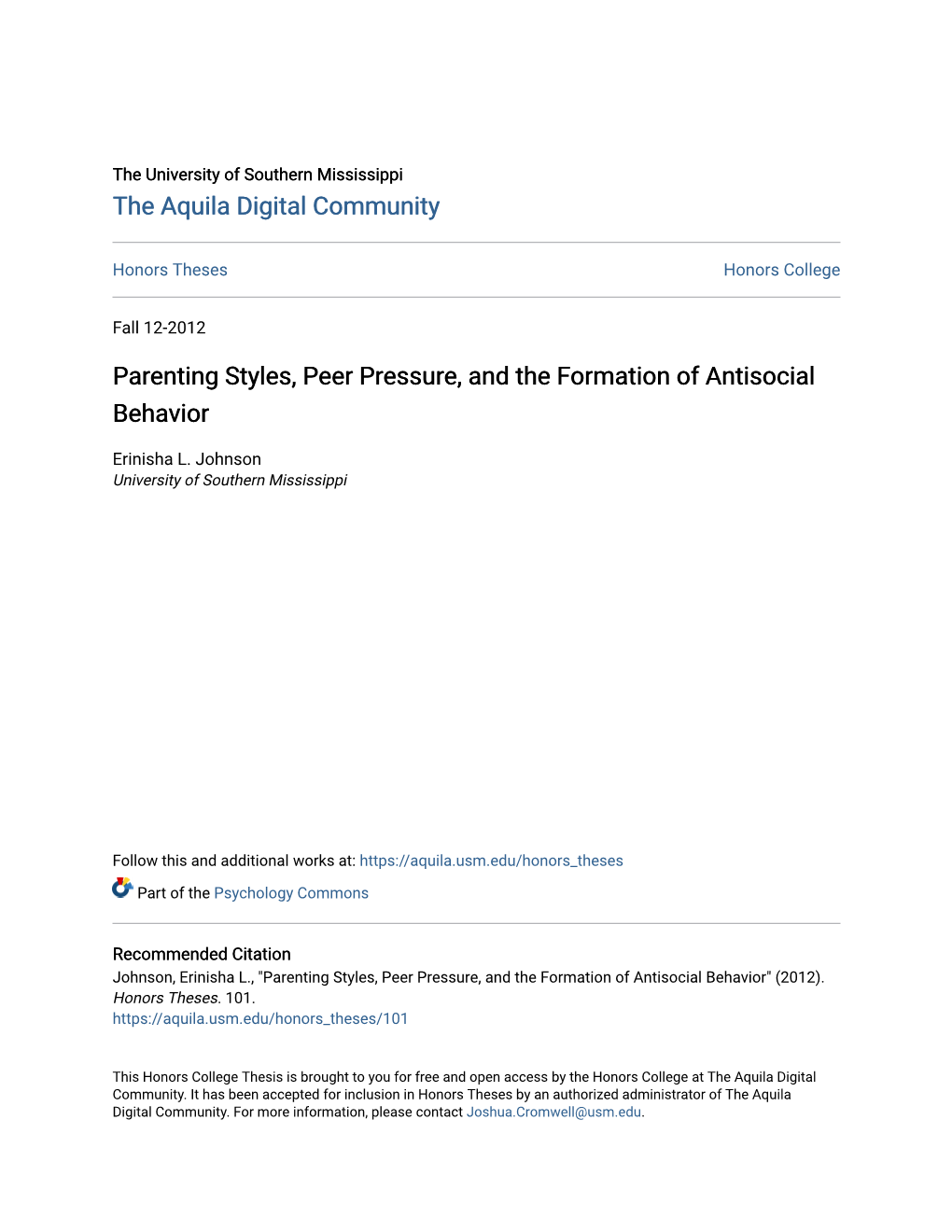 Parenting Styles, Peer Pressure, and the Formation of Antisocial Behavior