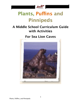 Plants, Puffins and Pinnipeds a Middle School Curriculum Guide