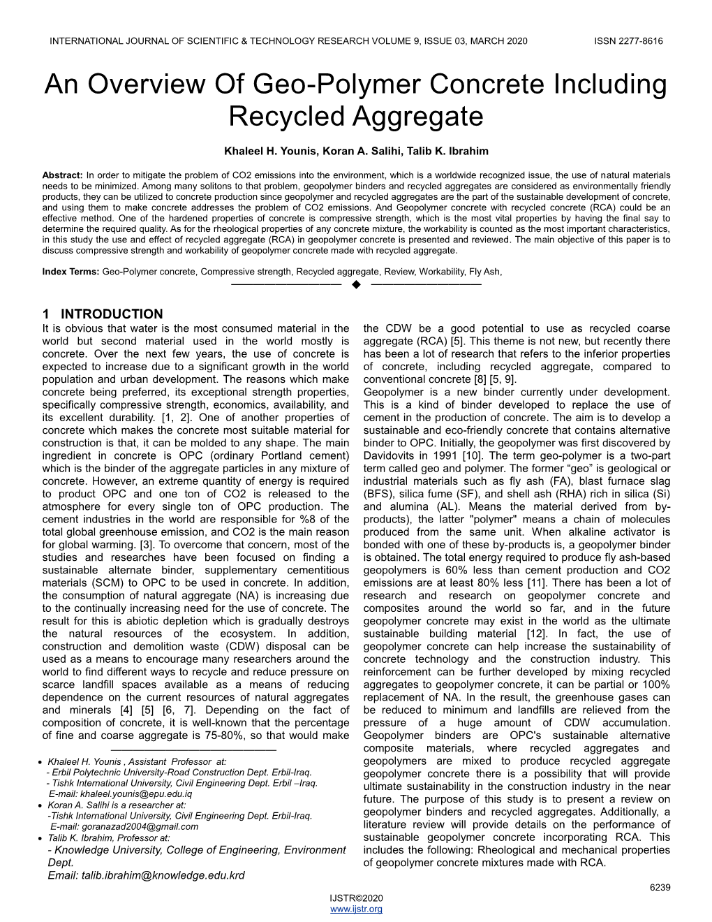 An Overview of Geo-Polymer Concrete Including Recycled Aggregate