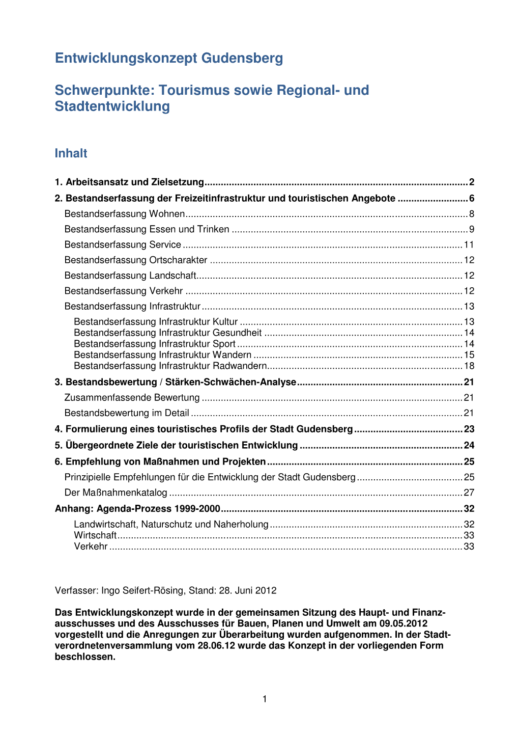 Entwicklungskonzept Gudensberg Schwerpunkte: Tourismus Sowie