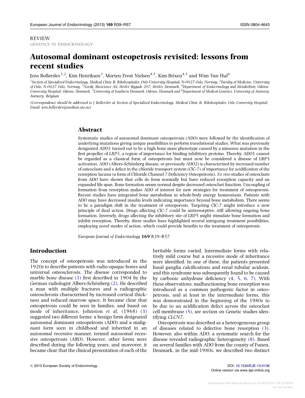 Autosomal Dominant Osteopetrosis Revisited: Lessons from Recent Studies