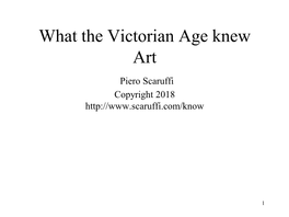 What the Victorian Age Knew Art Piero Scaruffi Copyright 2018