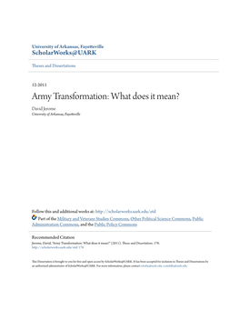 Army Transformation: What Does It Mean? David Jerome University of Arkansas, Fayetteville