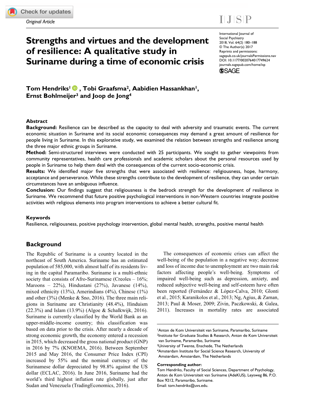 A Qualitative Study in Suriname During a Time of Economic Crisis