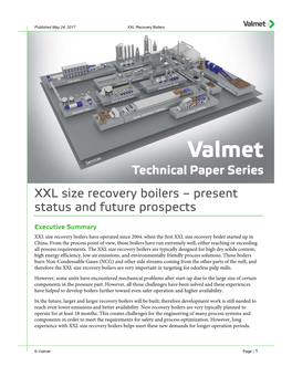 XXL Size Recovery Boilers – Present Status and Future Prospects