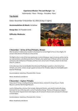 Experience Bhutan: the Last Shangri – La Kathmandu - Paro - Thimpu - Punakha - Paro Trip Details