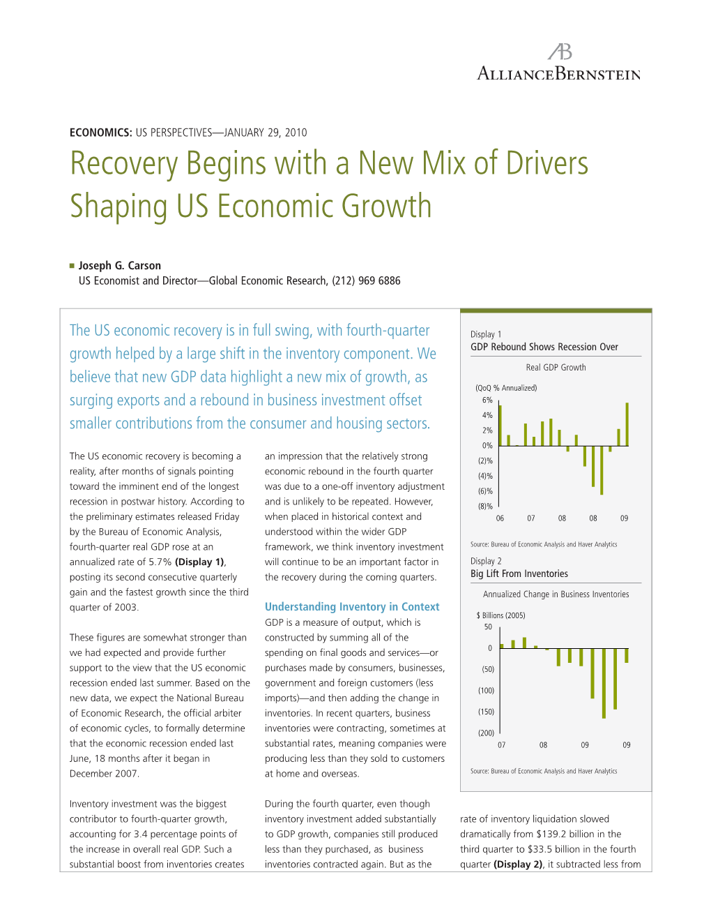 Recovery Begins with a New Mix of Drivers Shaping US Economic Growth