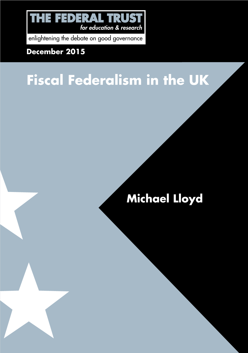 Fiscal Federalism in the UK