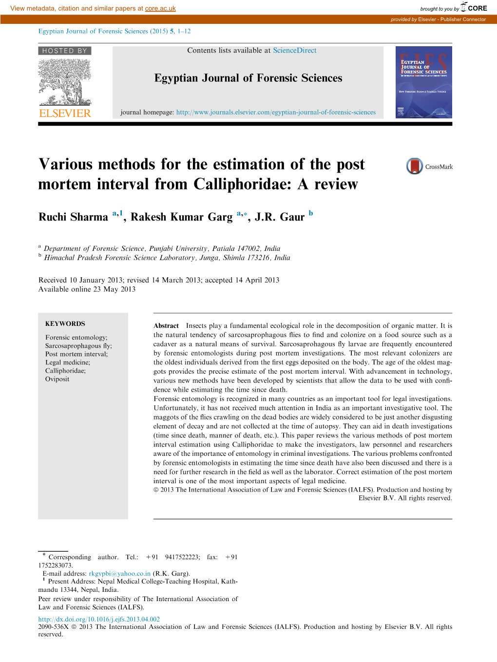 Various Methods for the Estimation of the Post Mortem Interval from Calliphoridae: a Review