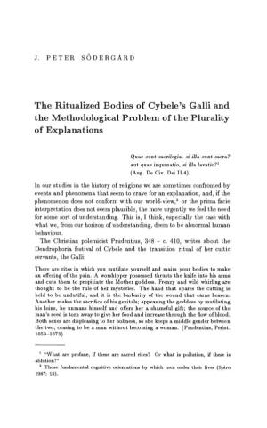 The Ritualized Bodies of Cybele's Galli and the Methodological Problem of the Plurality of Explanations