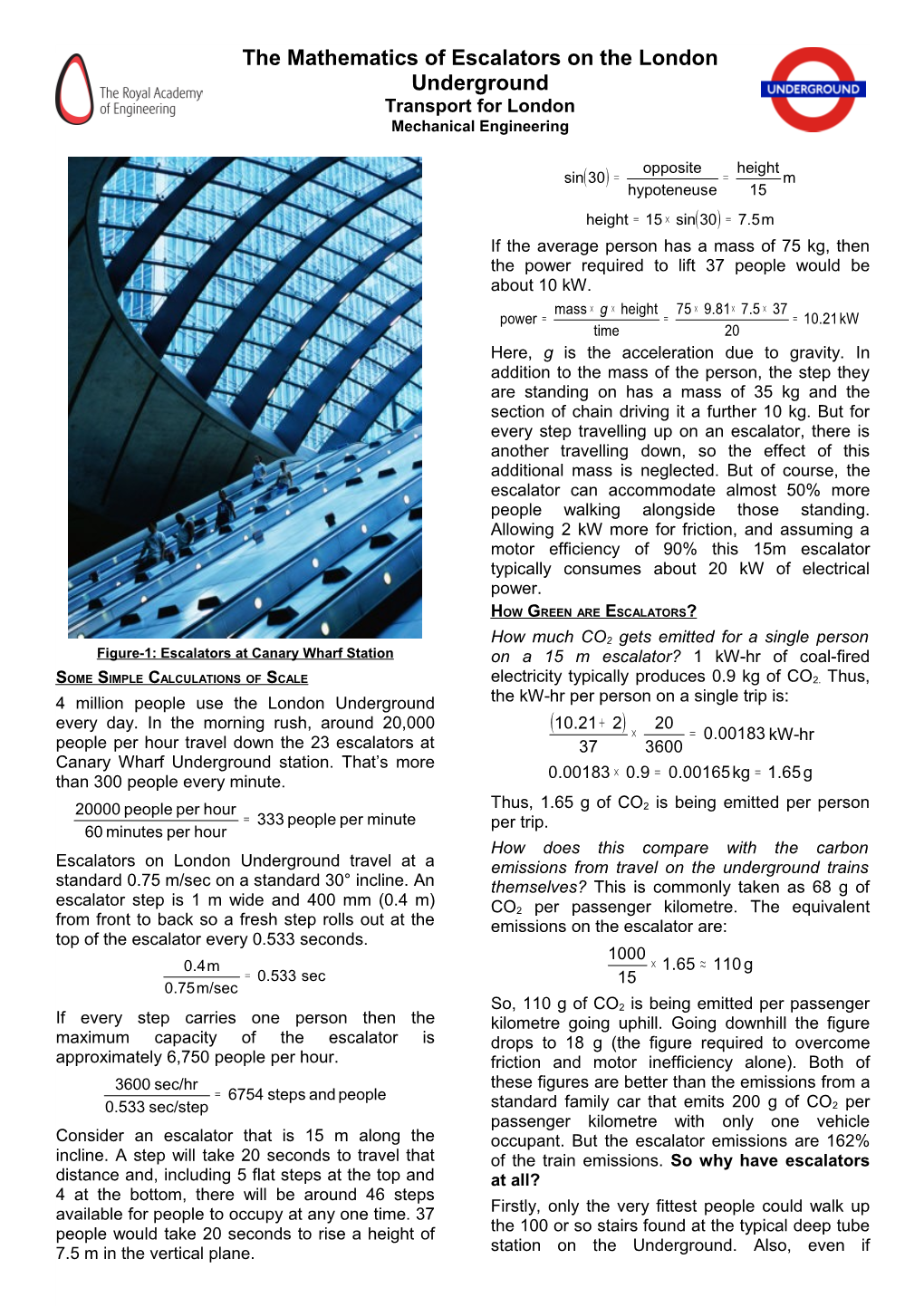 The Mathematics of Escalators on the London Underground Transport for London Mechanical Engineering