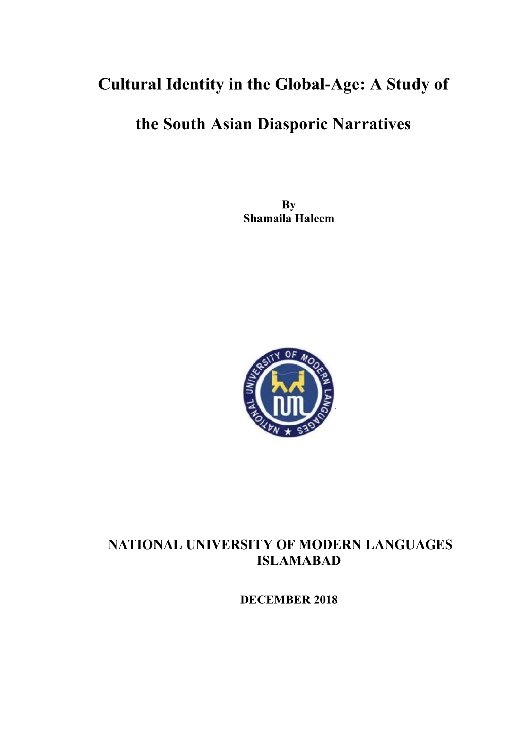 A Study of the South Asian Diasporic Narratives