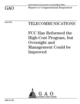 FCC Has Reformed the High-Cost Program, but Oversight and Management Could Be Improved
