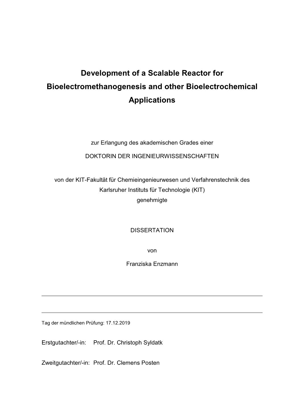 Development of a Scalable Reactor for Bioelectromethanogenesis and Other Bioelectrochemical Applications