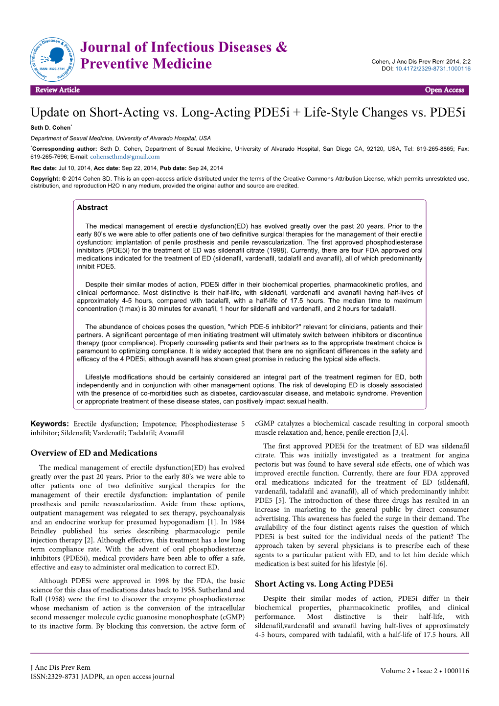 Update on Short-Acting Vs. Long-Acting Pde5i + Life-Style Changes Vs. Pde5i Seth D