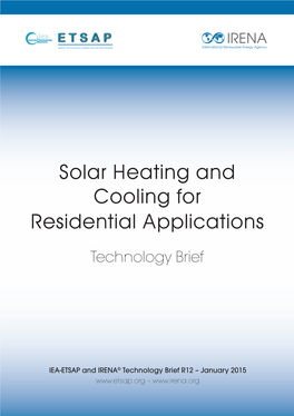 Solar Heating and Cooling for Residential Applications