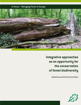 Integrative Approaches As an Opportunity for the Conservation of Forest Biodiversity