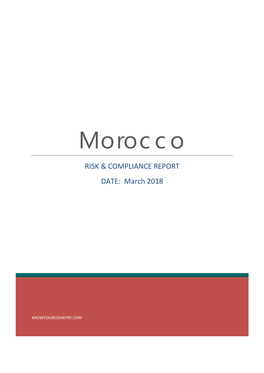 Morocco RISK & COMPLIANCE REPORT DATE: March 2018
