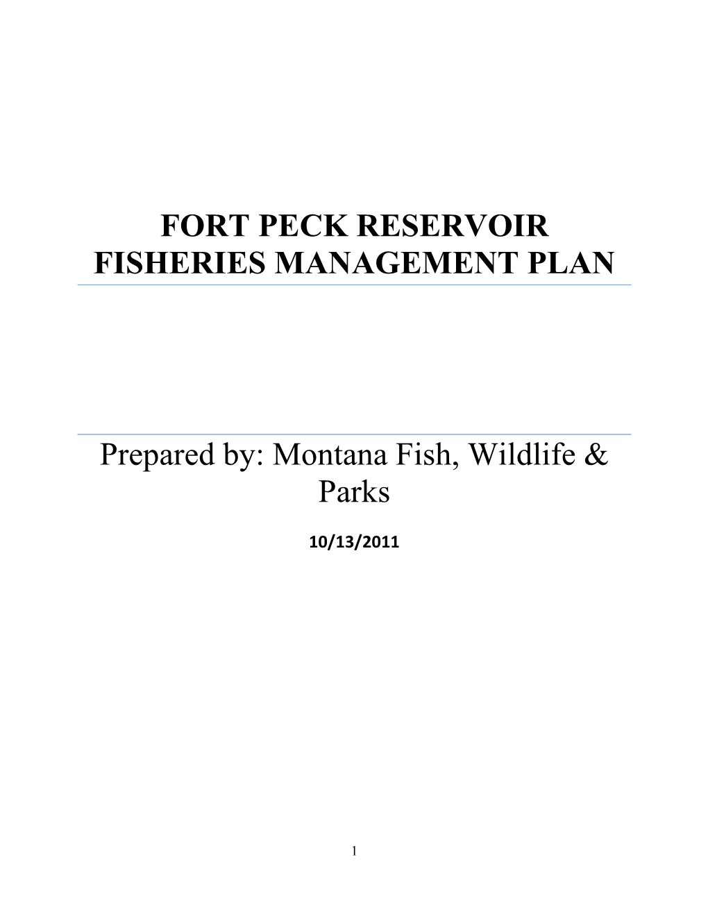 Fort Peck Reservoir Fisheries Management Plan