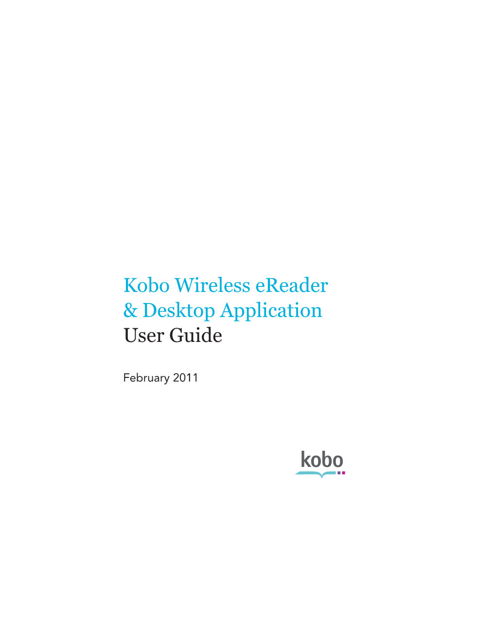 Kobo Ereader User Guide 20110225