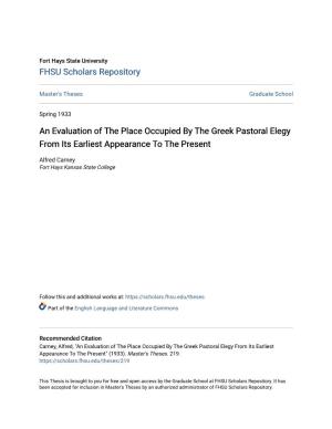 An Evaluation of the Place Occupied by the Greek Pastoral Elegy from Its Earliest Appearance to the Present