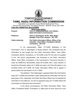 TAMIL NADU INFORMATION COMMISSION Kamadhenu Co-Operative Super Market Building First Floor, New No.378, Anna Salai, Teynampet, Chennai – 600018
