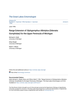 Range Extension of Stylogomphus Albistylus (Odonata: Gomphidae) for the Upper Peninsula of Michigan