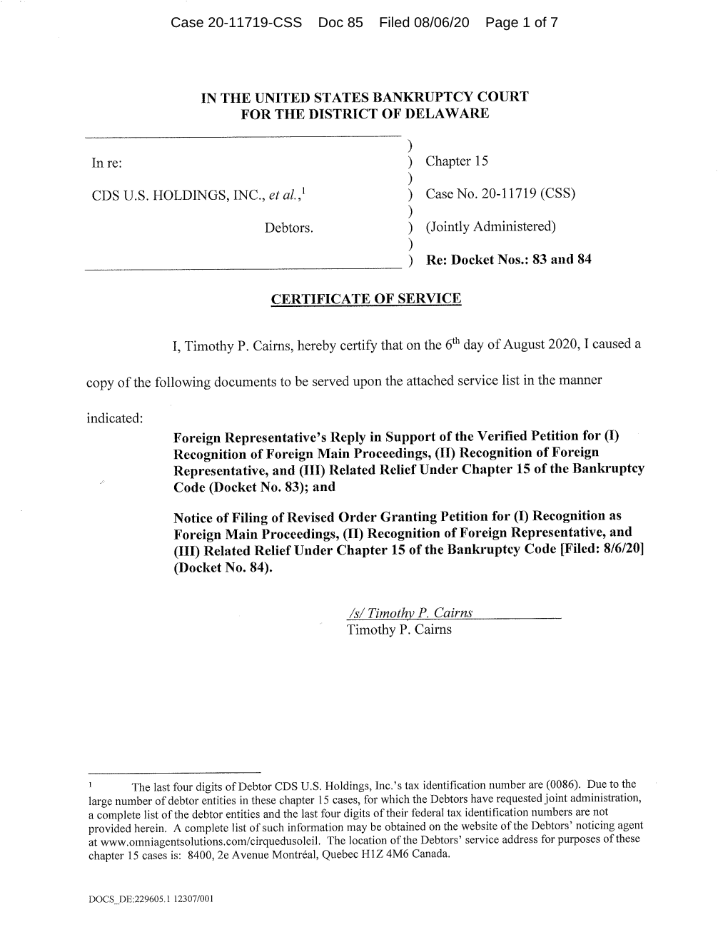 Case 20-11719-CSS Doc 85 Filed 08/06/20 Page 1 of 7