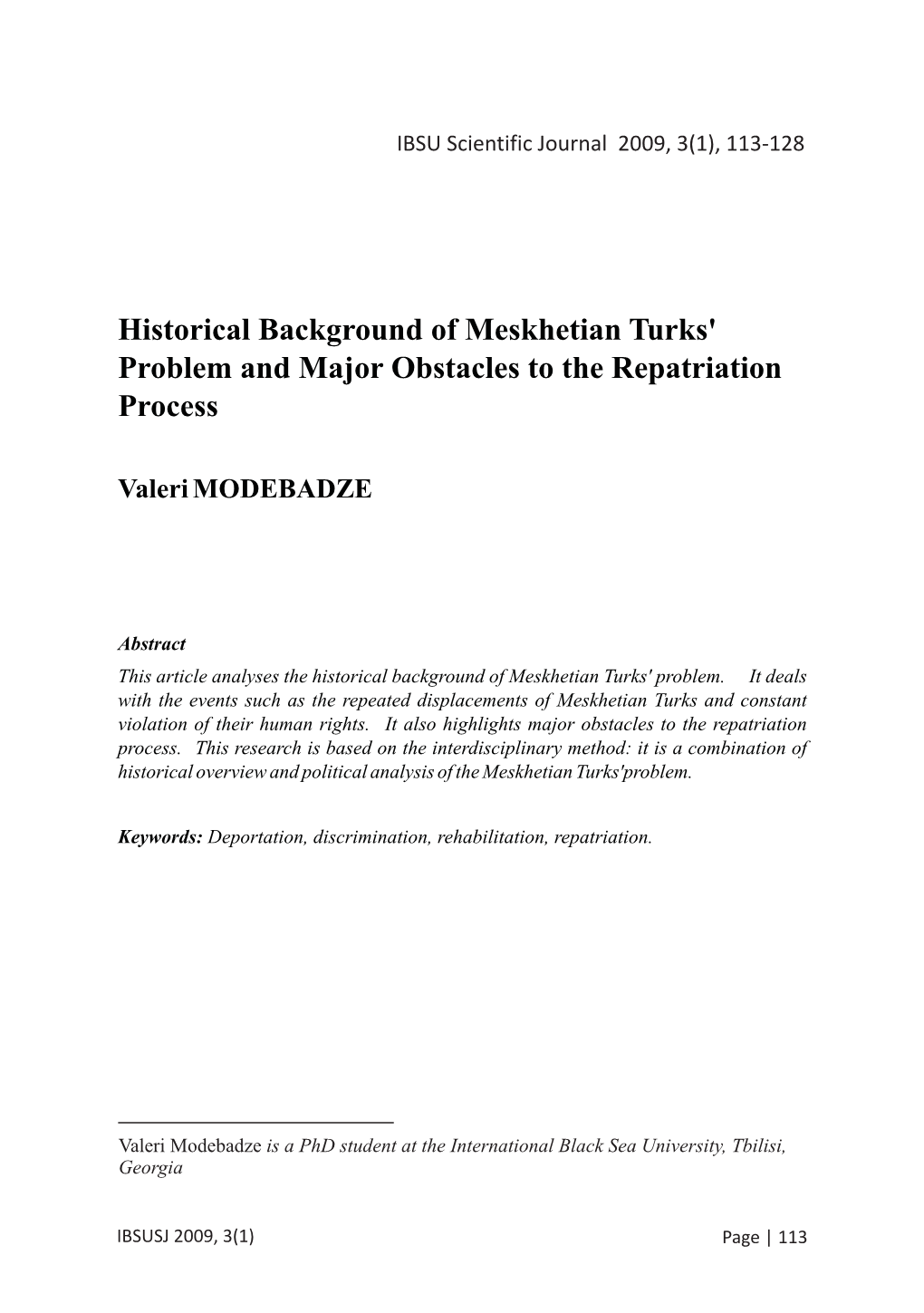 Historical Background of Meskhetian Turks' Problem and Major Obstacles to the Repatriation Process