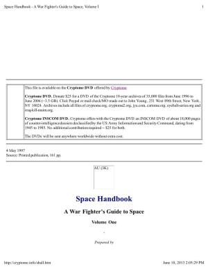 Space Handbook - a War Fighter's Guide to Space, Volume I 1