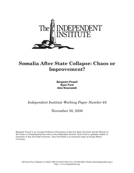 Somalia After State Collapse: Chaos Or Improvement?