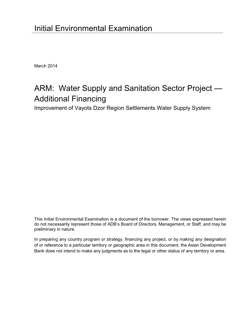 Water Supply and Sanitation Sector Project — Additional Financing Improvement of Vayots Dzor Region Settlements Water Supply System