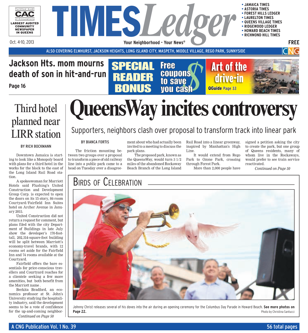Queensway Incites Controversy
