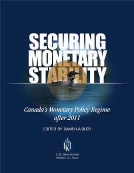 Canada's Monetary Policy Regime After 2011